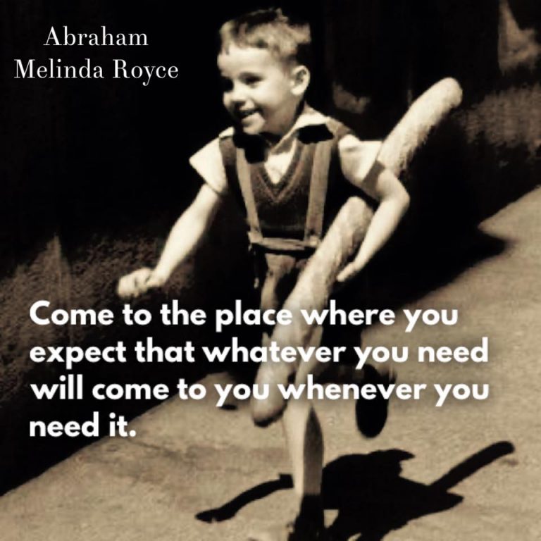 Whatever you need will come